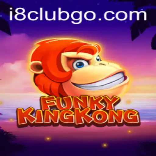 Discover the Thrilling World of FunkyKingKong: A Dive into i8club's Latest Sensation