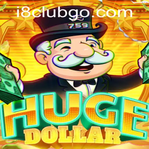Discovering HugeDollar: A Comprehensive Look at the Game with i8club Dynamics