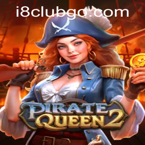 Unveiling the World of PirateQueen2: Navigating the i8club